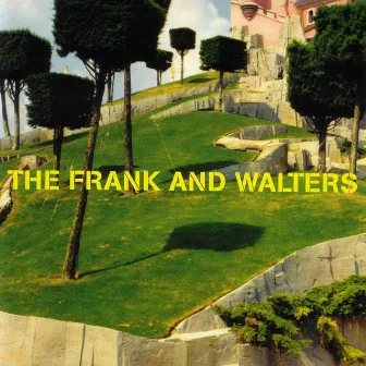 Frank And Walters 'Best Of' by The Frank And Walters