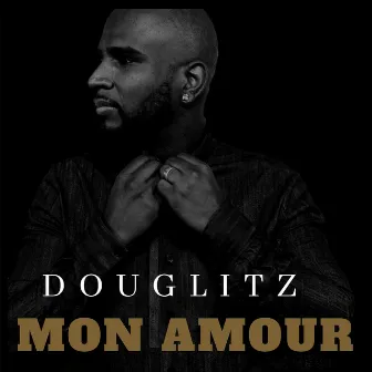 Mon Amour by Douglitz