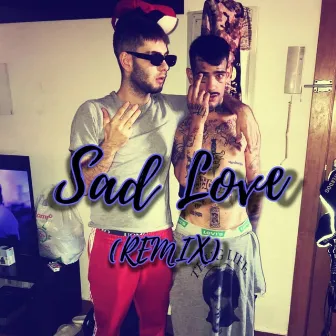 Sad Love (Remix) by YoungRich