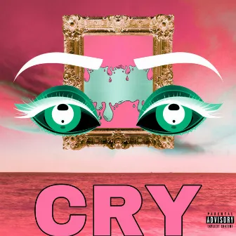 CRY (Deluxe) by Ryann