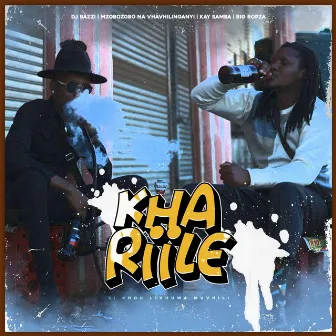 Kha Riile by Big Ropza