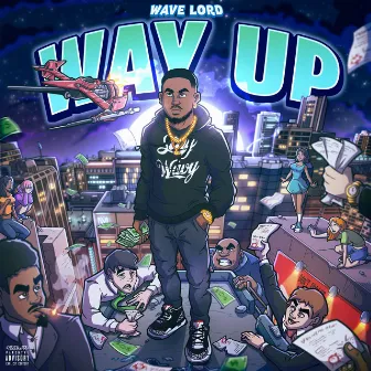 WAY UP by Wave Lord