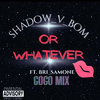 Or Whatever Gogo MIX by Unknown Artist