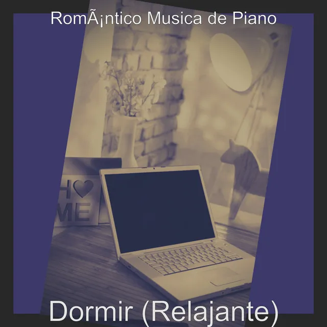 Dormir (Relajante)