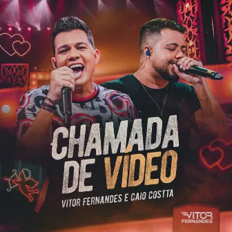 Chamada de Vídeo by Caio Costta