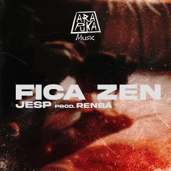 Fica Zen by JESP