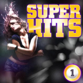 Super Hits Vol. 1 by Unknown Artist