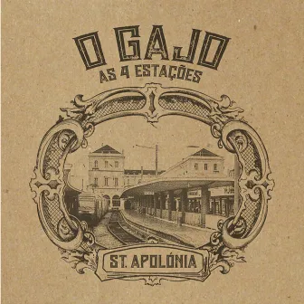 As 4 Estações: Santa Apolónia by O Gajo