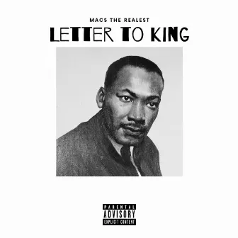 Letter to King by Macs The Realest