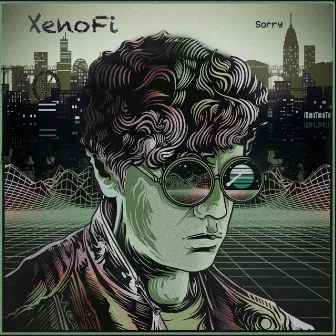 Sorry by XenoFi