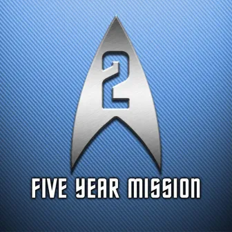 Year Two by Five Year Mission