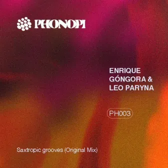 Saxtropic Grooves by Enrique Gongora