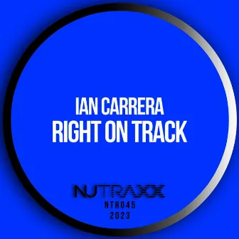 Right On Track by Ian Carrera