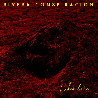 Ciberclone by Rivera Conspiracion