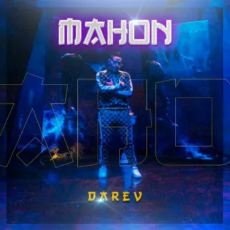 MAHON by DAREV OFICIAL