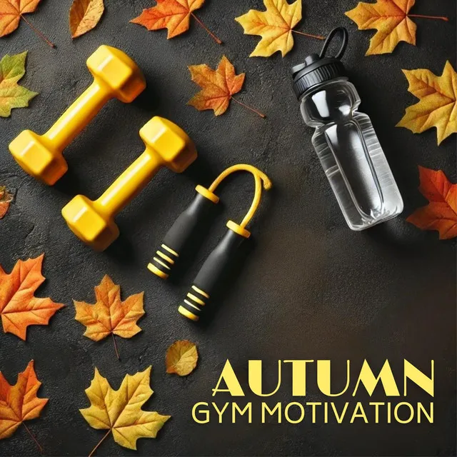 Autumn Gym Motivation: Music for Fitness, Workout Session, Fall Season Running