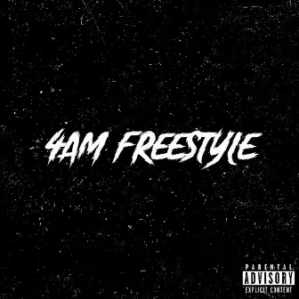 4AM FREESTYLE by 53Rich