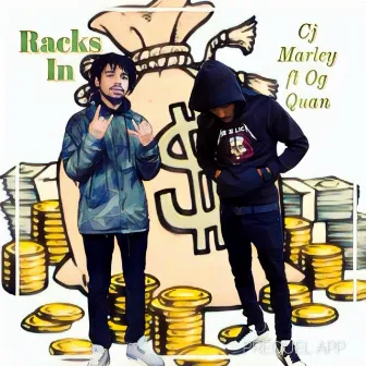 Racks In by Cj Marley