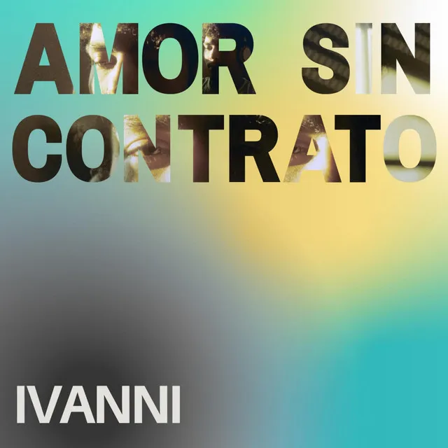 Amor Sin Contrato