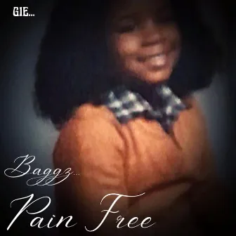 Pain Free by Baggz