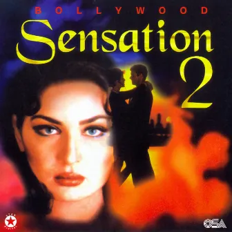 Bollywood Sensation 2 by Sameera Singh