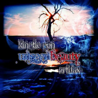 Unseen Beauty EP by Kinetic Eon