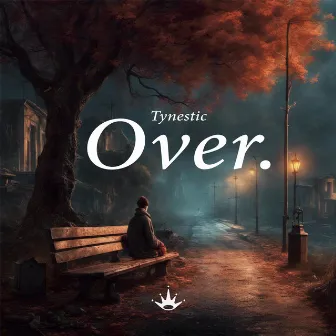 Over. by Tynestic