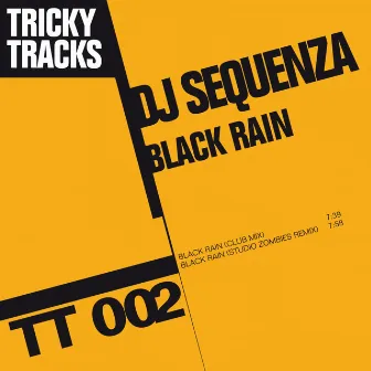 Black Rain by DJ Sequenza