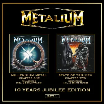 Millenium Metal (Chapter I) & State of Triumph (Chapter II) by Metalium