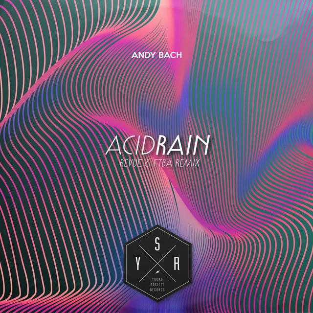 Acid Rain (Revue & FTBA Remix)