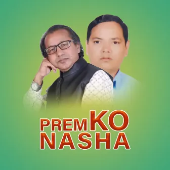 Premko Nasha by Guru Dev Kamat