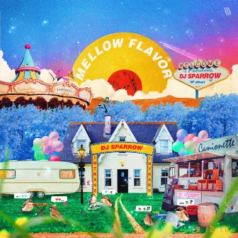 Mellow Flavor by DJ Sparrow