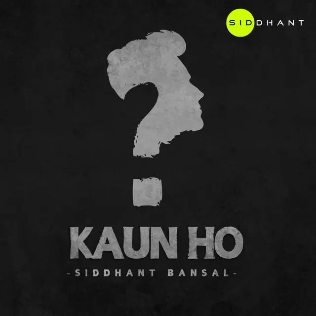 Kaun Ho