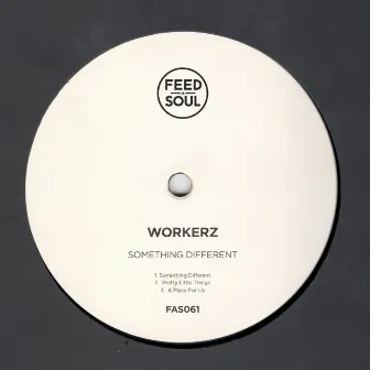 Something Different by Workerz