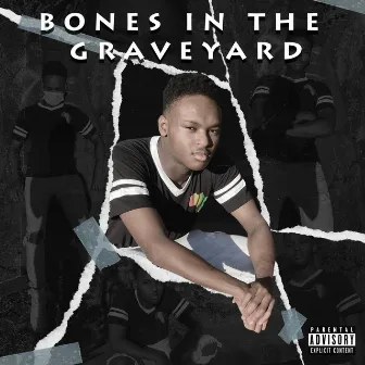 Bones in the Graveyard by Xay Bones