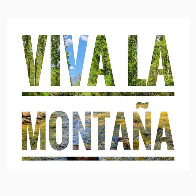 Viva la Montaña