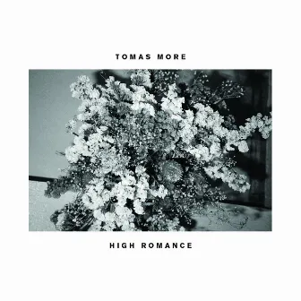 High Romance by Tomas More