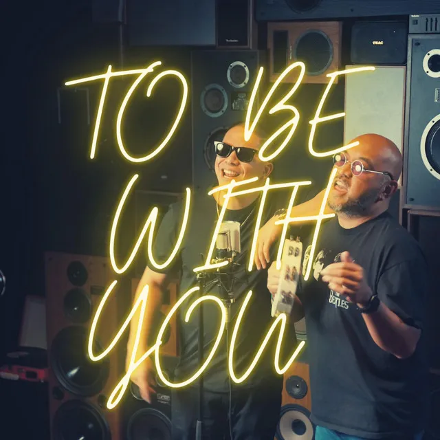 To Be With You - Rap Version