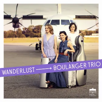 Wanderlust by Boulanger Trio