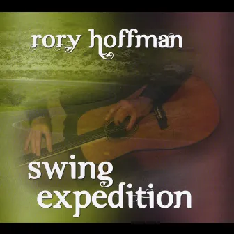 Swing Expedition by Rory Hoffman