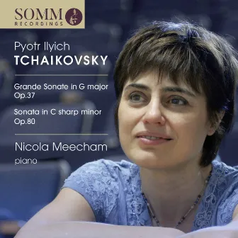 Tchaikovsky: Piano Works by Nicola Meecham