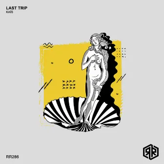 Last Trip by Kaïs