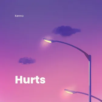 Hurts by Kenno