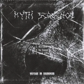 Voyage in Darkness by Myth Sequence