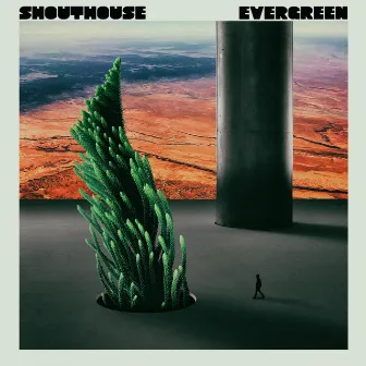 Evergreen by ShoutHouse