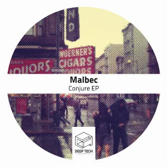 Conjure EP by Malbec