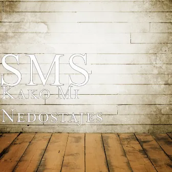 Kako Mi Nedostajes by SMS