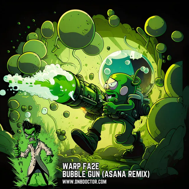 Bubble Gun - Asana Remix