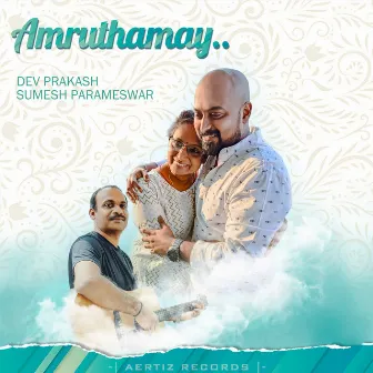 Amruthamay (Acoustic Version) by Dev Prakash