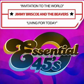 Invitation To The World / Living For Today (Digital 45) by Jimmy Briscoe